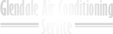 Glendale Air Conditioning Service Glendale AC & Heating Repair, Installation